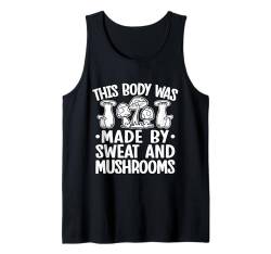 Morchelpilze Made By Sweat & Mushrooms Pilzjäger Tank Top von Pilzgeschenke Für Männer Frauen Pilzsammer Shirts