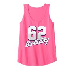 Damen 62. Geburtstag, 62 Jahre, rosa Mädchen Tank Top von Pink Birthday Celebration Designs