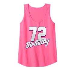 Damen 72. Geburtstag, 72 Jahre, rosa Mädchen Tank Top von Pink Birthday Celebration Designs