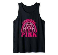 Brustkrebs Bewusstsein Krieger Unterstützung Geschenk Tank Top von Pink Breast Cancer Awareness Month