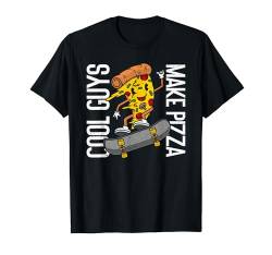 Cool Guys Make Pizza Funny Pizza Making T-Shirt von Pizza Backen Zubehör Pizzabäcker Geschenke