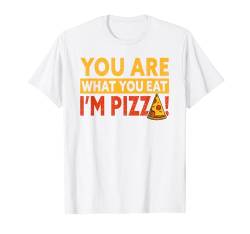 You Are What You Eat I'm Pizza! Funny Pizza Making T-Shirt von Pizza Backen Zubehör Pizzabäcker Geschenke