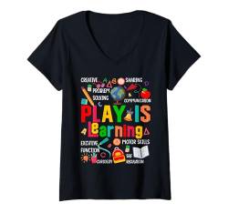 Damen Spielen ist Lernen Lehrertag Spielen ist Lernen T-Shirt mit V-Ausschnitt von Play Is Learning Kindergarten Teacher Preschool