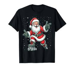 Santa Claus Rollschuhlaufen Skater Weihnachten Schnee Xmas T-Shirt von Play with Santa