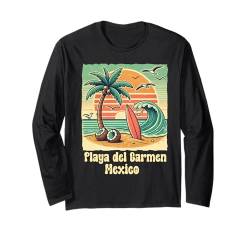 Playa Del Carmen Mexiko Souvenir Mexikanischer Urlaub Männer Frauen Langarmshirt von Playa Del Carmen Mexico Reminder Souvenir