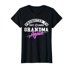 Promoted to Grandma Again New Baby Bald to Be Granny 2025 T-Shirt von Pregnancy Announcement Shirts 2025 Expecting Baby