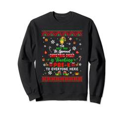 Best Way To Spread Xmas Cheer Is Teaching Pre-K Cute Elf Sweatshirt von Preschool Christmas Costume