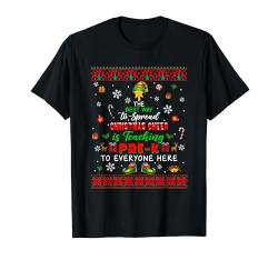 Best Way To Spread Xmas Cheer Is Teaching Pre-K Cute Elf T-Shirt von Preschool Christmas Costume