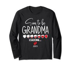 Bald wird Oma 2025 Großmutter Loading Grandma Est 2025 Langarmshirt von Promoted to Grandma