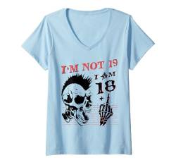 Damen 19th Birthday Skeleton Hand - I Am 18 Plus Middle Finger T-Shirt mit V-Ausschnitt von Punk Skull Skeleton : Age + Middle Finger Birthday