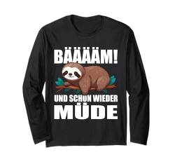 Bäääm Und Schon Wieder Müde Faultier Schlafanzug Schlafshirt Langarmshirt von Pyjama Geschenke Für Langschläfer & Morgenmuffel