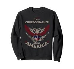 DER CHOREOGRAF LIEBT AMERIKA Sweatshirt von QFire