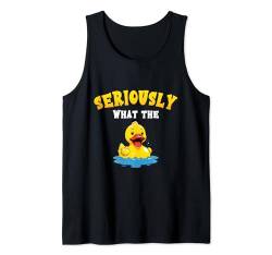 Lustiges Gummientenspiel Seriously What The Duck Lover Adult Tank Top von Quacktastic Duck Party Outfit