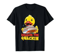 Release The Quackin Funny Rubber Duck Pun Witz Men Women T-Shirt von Quacktastic Duck Party Outfit