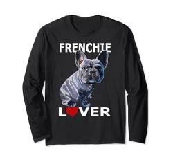 Frenchie Lover Französische Bulldogge Welpe Hund Frenchie Mama Papa Langarmshirt von Raf THE ARTIST Designs