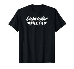 Labrador-Mama Die Labor-Mutter Retriever Mama T-Shirt von Raf THE ARTIST Designs