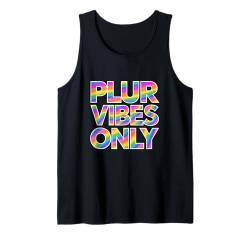 Das einzige farbenfrohe Rave Techno EDM-Partyfestival von PLUR Vibes Tank Top von Rave Goatrance Dance Music Lover Men Women Tees