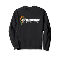 Reflexologie-Reflexologe Sweatshirt von Reflexologist Reflexology