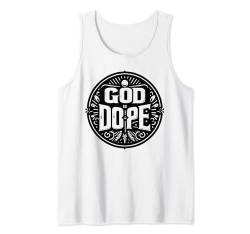 God Is Dope Jesus Kreuz Lustig Christian Tank Top von Religious Humorous Christian Apparel