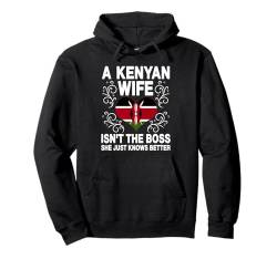 Lustiger Kenianischer Ehefrau Humor Kenia Frauen Kenianischer Ehepartner Spruch Pullover Hoodie von Republic Of Kenya Flag Design Kenyan Roots