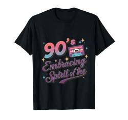 Embracing the spirit of the 90's, love 90's, 1990s Flashback T-Shirt von Retro 90's, 90's Generation, 90's Nostalgia
