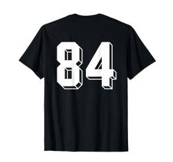 Nummer 84 Rückseite – Retro 80er 90er Jahre Team Trikot nummeriert T-Shirt von Retro Back Numbers Soccer Birthday Apparel Gifts