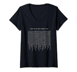 Damen Keep Calm And Compile On - Lustiger minimalistischer Programmierer T-Shirt mit V-Ausschnitt von Retro Coding Programming Apparel Gifts