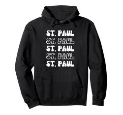 St. Paul USA – Groovy American City Vacation Souvenir Pullover Hoodie von Retro Favorite USA City Apparel Gifts