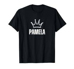 Pamela Queen Crown - Custom Vorname Geburtstag #1 Gewinner T-Shirt von Retro Funny First Name Birthday Apparel Gifts