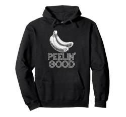 Peelin' Good - Lustiges Wortspiel Banana Lover im Vintage-Stil Pullover Hoodie von Retro Funny Sayings Apparel Gifts