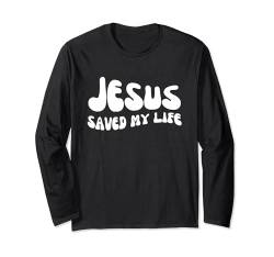 Jesus hat mein Leben gerettet - Groovy Christian Faith Religious Langarmshirt von Retro Groovy Jesus Apparel Gifts