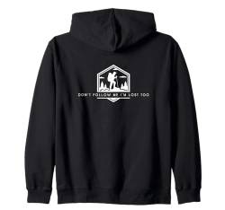 Don't Follow Me I'm Lost Too - Lustiger minimalistischer Wanderliebhaber Kapuzenjacke von Retro Hiking Apparel Gifts