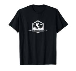 Hiking Hair Don't Care - Lustiger minimalistischer Wanderliebhaber T-Shirt von Retro Hiking Apparel Gifts