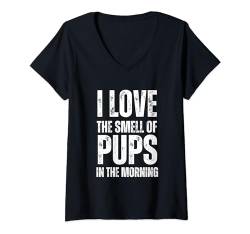 Damen I Love The Smell Of Pups In The Morning - Lustiger Welpenliebhaber T-Shirt mit V-Ausschnitt von Retro I Love The Smell Apparel Gifts
