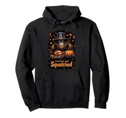 Thanksgiving Bigfoot Pilgrim Truthahn gefüllt und gequetscht Pullover Hoodie von Sasquatch Thanksgiving Boys Girls Men Women Tees