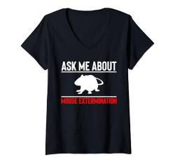 Damen Ask Me About Mouse Extermination T-Shirt mit V-Ausschnitt von Schädlingsbekämpfer Design Kammerjäger