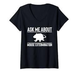 Damen Ask Me About Mouse Extermination T-Shirt mit V-Ausschnitt von Schädlingsbekämpfer Design Kammerjäger