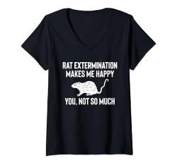 Damen Rat Extermination Makes Me Happ You No So Much T-Shirt mit V-Ausschnitt von Schädlingsbekämpfer Kammerjäger Design Idee