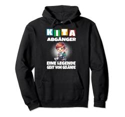 Einschulung Kita Abgänger Eine Legende Geht vom Gelände Pullover Hoodie von Schulanfang Geschenk Einschulung Outfit Schulkind