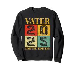 Zum Vater Befördert 2025 Vater 2025 Sweatshirt von Schwangerschaftsverkündung 2025 Familie