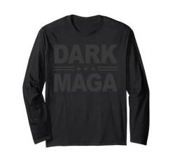 Schwarzes Maga Black Edition Shirt Dark Maga Langarmshirt von Schwarze Maga Geschenke Dark Maga Black Edition