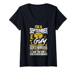 Damen I'M AN September GUY I HAVE 3 SIDES THE QUIET & SWEET Birth T-Shirt mit V-Ausschnitt von September Guy Persönlichkeit Geburtstagsfeier