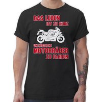 Shirtracer T-Shirt Das Leben ist zu kurz um hässliche Motorräder zu fahren 3 Motorrad Biker von Shirtracer