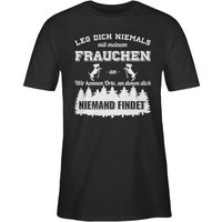 Shirtracer T-Shirt Leg dich niemals mit meinem Frauchen an Hundebesizterin Hundebesitzer Geschenk für Hundebesitzer von Shirtracer