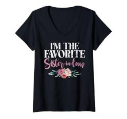 Damen I'm the favorite Sister in Law T-Shirt mit V-Ausschnitt von Sister in Law Gifts