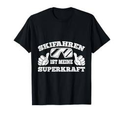 SKIFAHREN IST MEINE SUPERKRAFT Lustiges Ski Kinder T-Shirt von Skifahren Geschenk Kinder Shirt Skifahrer Jungs