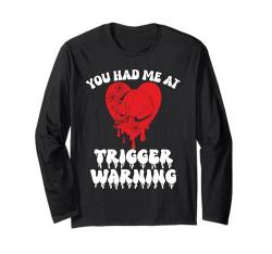 Dark Romance Trigger Warning Spicy Book Lover No Trigger Langarmshirt von Smutty Book Merch For Women