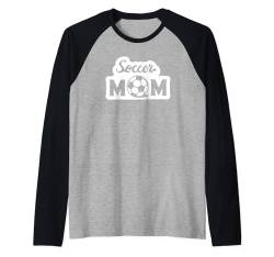 Fußball Sport Lustig - Soccer Mom Raglan von Soccer Mom