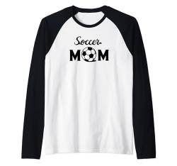 Soccer Mom - Lustiger Fußballsport Raglan von Soccer Mom