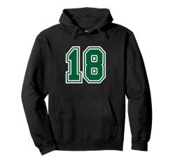 Nummer #18 Grüne Sport-Uni-Nummer Pullover Hoodie von Sportlegenden